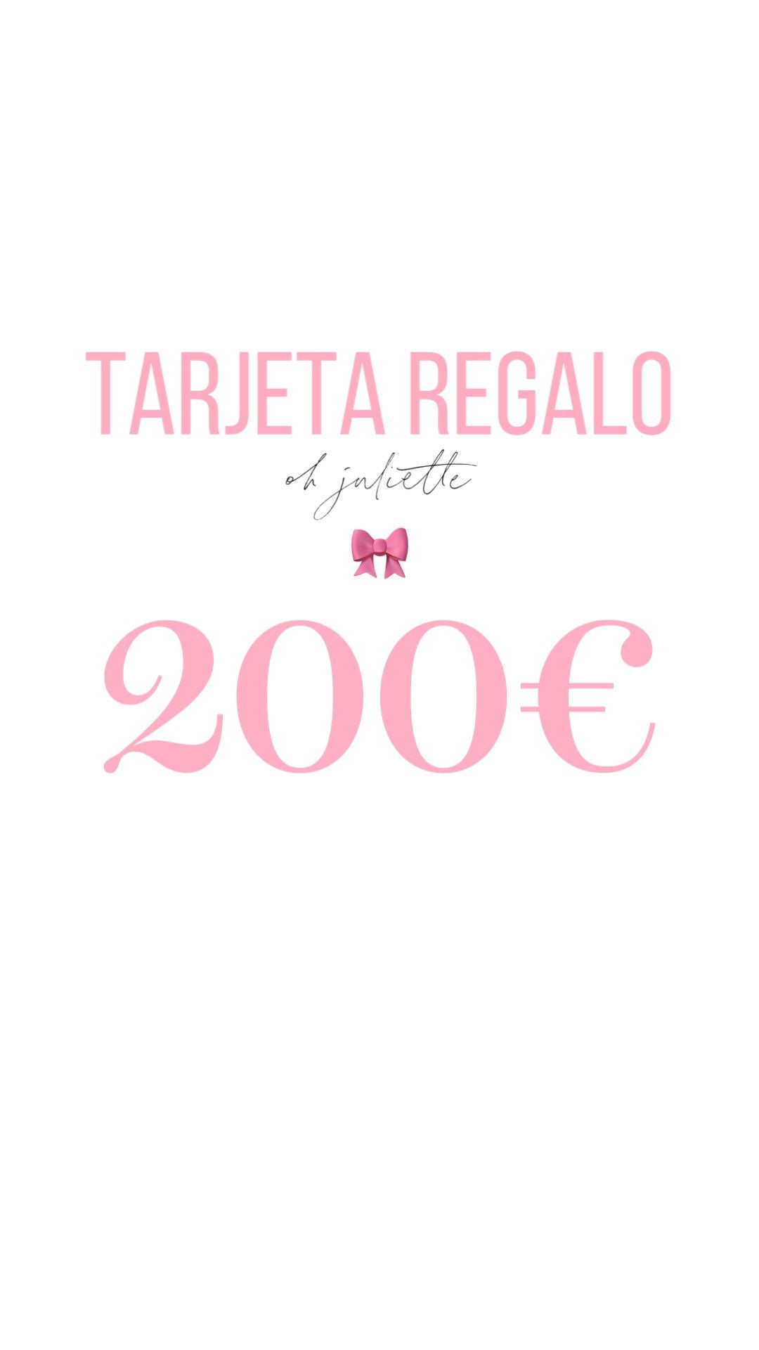 Tarjeta regalo 200€