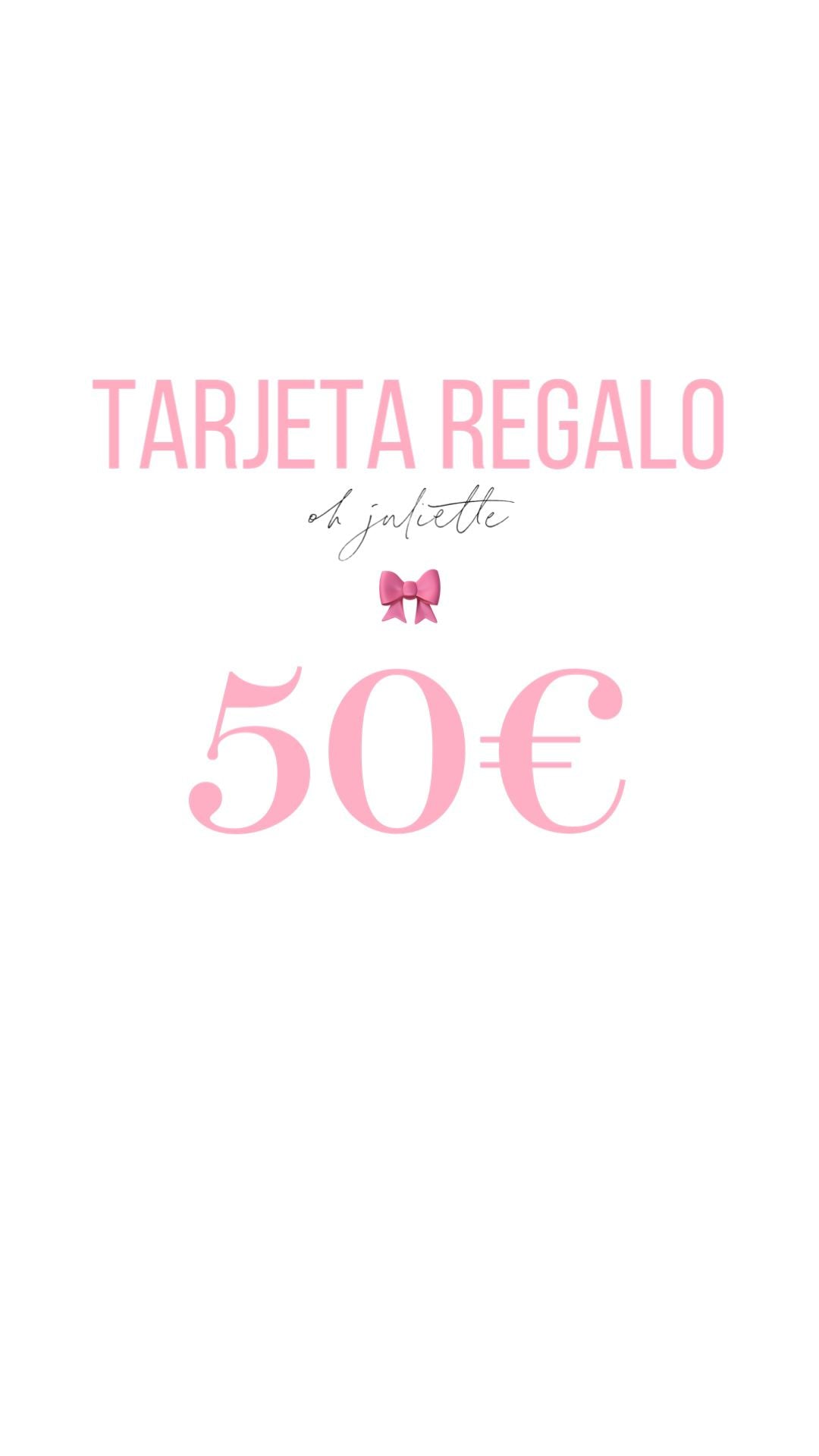 Tarjeta regalo 50€